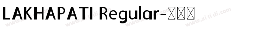 LAKHAPATI Regular字体转换
